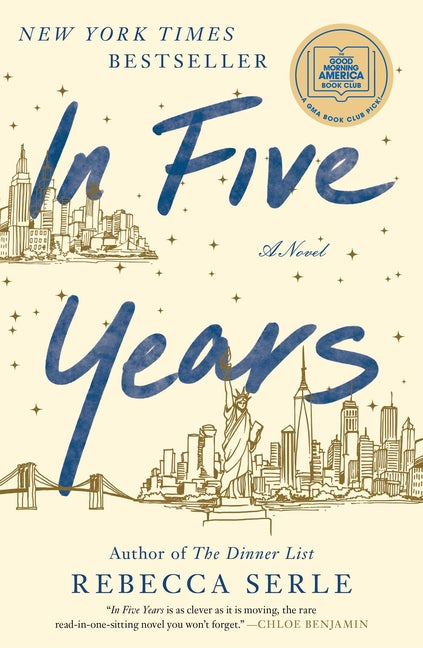 In Five Years by Serle, Rebecca