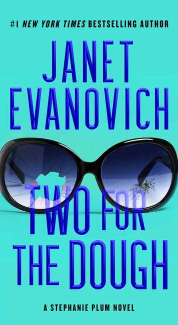 Two for the Dough -- Janet Evanovich, Mass Market Paperbound