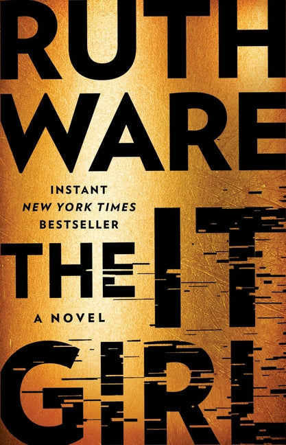The It Girl -- Ruth Ware, Paperback