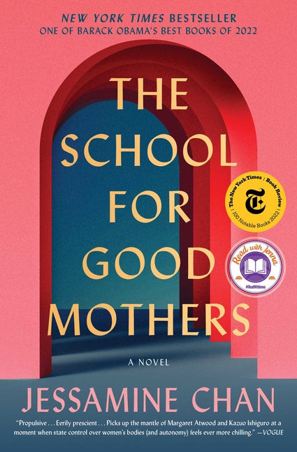 The School for Good Mothers by Chan, Jessamine