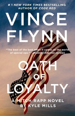 Oath of Loyalty by Flynn, Vince