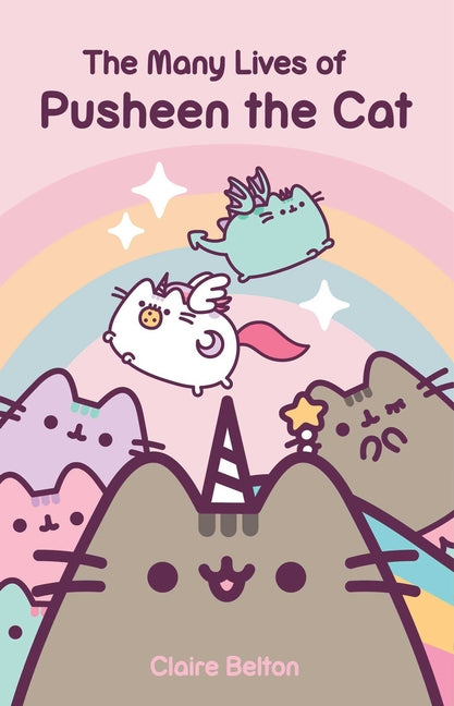 The Many Lives of Pusheen the Cat -- Claire Belton, Paperback