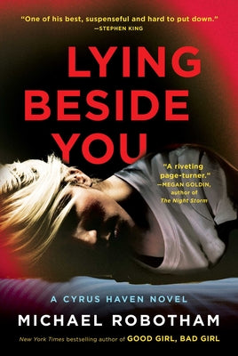 Lying Beside You -- Michael Robotham, Hardcover