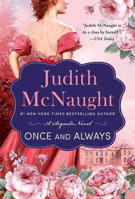 Once and Always: Volume 1 by McNaught, Judith