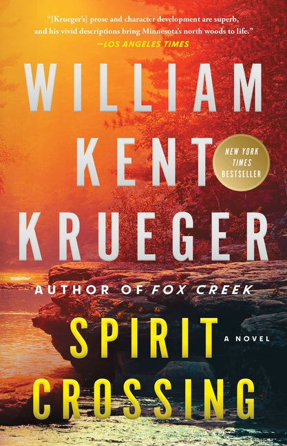 Spirit Crossing -- William Kent Krueger, Paperback