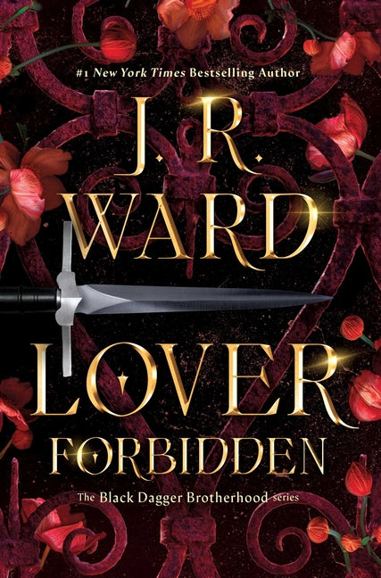 Lover Forbidden -- J. R. Ward, Hardcover