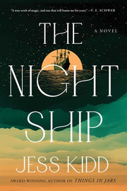 The Night Ship by Kidd, Jess