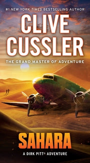 Sahara: A Dirk Pitt Adventure by Cussler, Clive