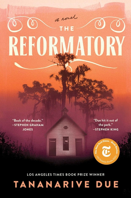 The Reformatory -- Tananarive Due, Hardcover