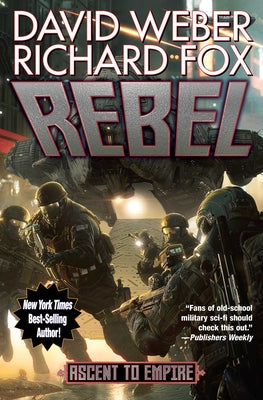 Rebel -- David Weber, Hardcover