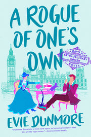 A Rogue of One's Own by Dunmore, Evie