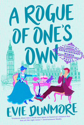 A Rogue of One's Own -- Evie Dunmore, Paperback