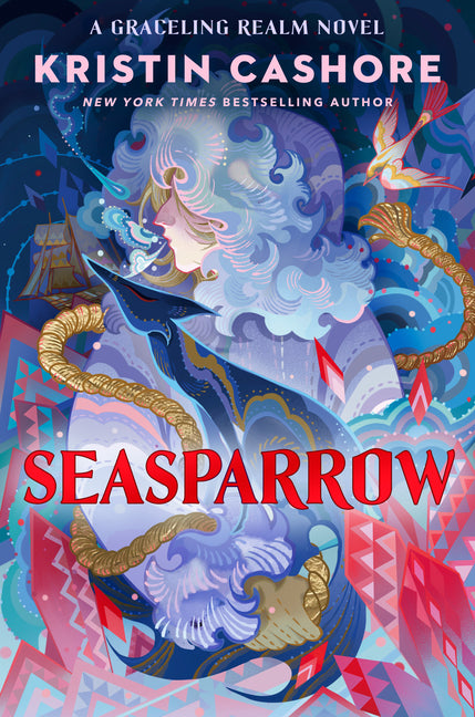 Seasparrow -- Kristin Cashore, Paperback