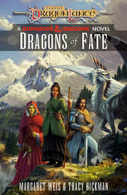 Dragons of Fate: Dragonlance Destinies: Volume 2 by Weis, Margaret