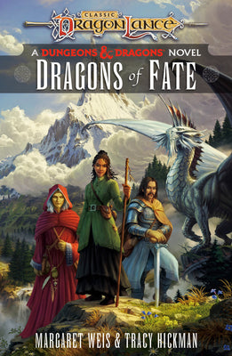 Dragons of Fate: A Dungeons & Dragons Novel -- Margaret Weis, Paperback