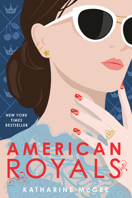 American Royals -- Katharine McGee, Paperback