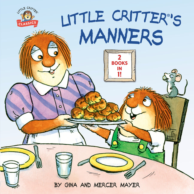 Little Critter's Manners -- Mercer Mayer, Paperback