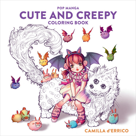 Pop Manga Cute and Creepy Coloring Book -- Camilla D'Errico, Paperback