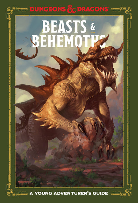 Beasts & Behemoths (Dungeons & Dragons): A Young Adventurer's Guide -- Jim Zub, Hardcover