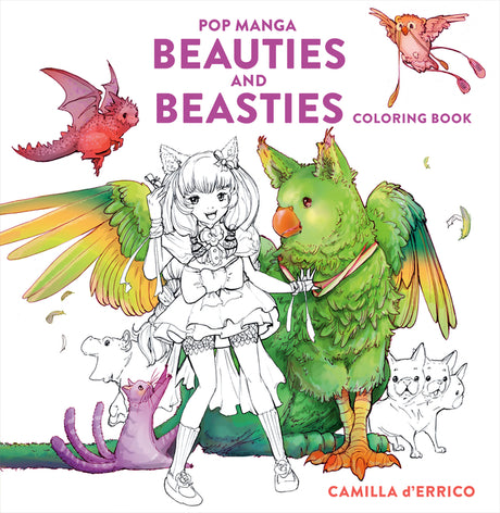 Pop Manga Beauties and Beasties Coloring Book -- Camilla D'Errico, Paperback