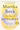 The Way of Integrity: Finding the Path to Your True Self by Beck, Martha