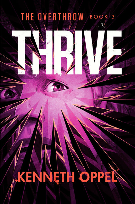 Thrive by Oppel, Kenneth