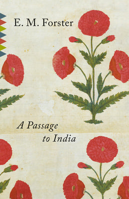 A Passage to India -- E. M. Forster, Paperback