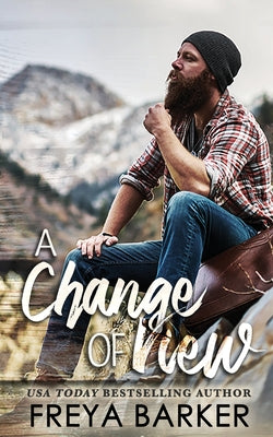 A Change Of View -- Freya Barker, Paperback