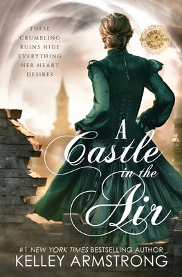 A Castle in the Air -- Kelley Armstrong, Paperback