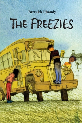 The Freezies -- Farrukh Dhondy, Paperback