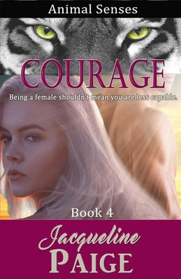 Courage by Paige, Jacqueline