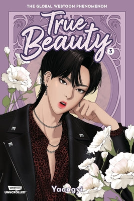 True Beauty, Vol. 3: A Webtoon Unscrolled Graphic Novel -- Yaongyi, Hardcover