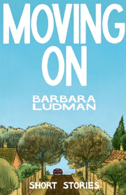 Moving on by Ludman, Barbara