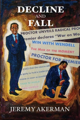 Decline and Fall by Akerman, Jeremy