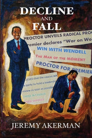 Decline and Fall by Akerman, Jeremy