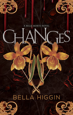 Changes -- Bella Higgin, Paperback