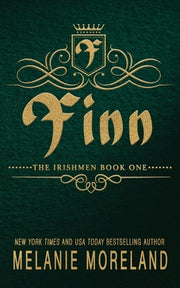 Finn: A Canadian Irish Syndicate Romance by Moreland, Melanie