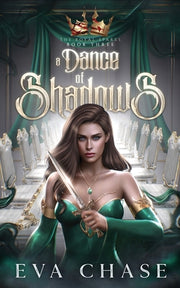 A Dance of Shadows by Chase, Eva