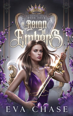 A Reign of Embers by Chase, Eva