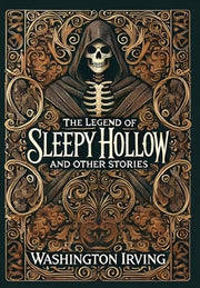 The Legend of Sleepy Hollow and Other Stories (Collector's Edition) (Laminated Hardback with Jacket) by Irving, Washington