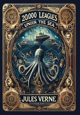 20,000 Leagues Under the Sea (Collector's Edition) (Laminated Hardback with Jacket) -- Jules Verne, Hardcover