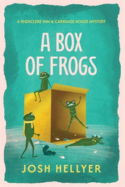A Box of Frogs by Hellyer, Josh