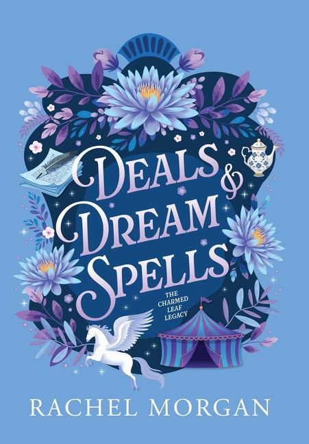 Deals & Dream Spells -- Rachel Morgan, Hardcover