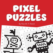 Pixel Puzzles by Reed, Roy W. P.