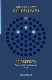 Prosperity: A guide to your Pearl Sequence by Rudd, Richard