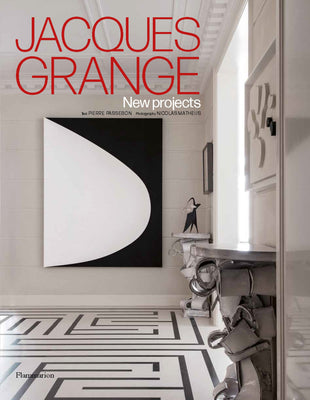 Jacques Grange: New Projects by Passebon, Pierre