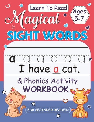Magical Sight Words for Kids 5-7: Activity Book for Beginner Readers, Sight Words Book for Kids, Alphabet Word Learning Workbook by Bidden, Laura