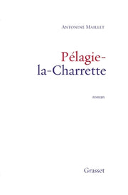Pelagie La Charrette by Maillet-A