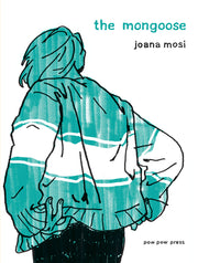 The Mongoose by Mosi, Joana