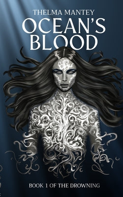 Ocean's Blood -- Thelma Mantey, Paperback